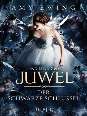 cover image of Das Juwel – Der Schwarze Schlüssel
